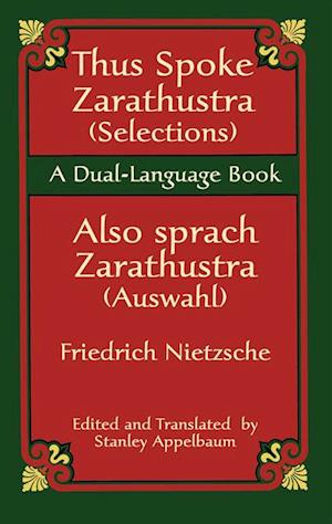 Thus Spoke Zarathustra (Selections)/Also sprach Zarathustra (Auswahl)