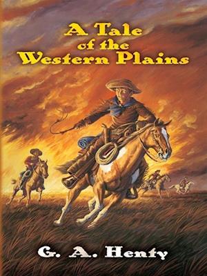 Tale of the Western Plains