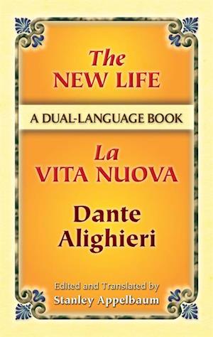 New Life/La Vita Nuova