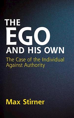 Ego and His Own