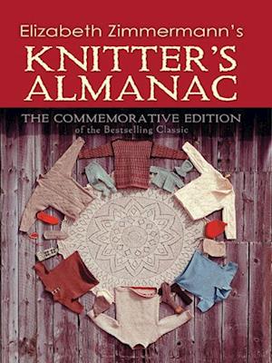 Elizabeth Zimmermann's Knitter's Almanac