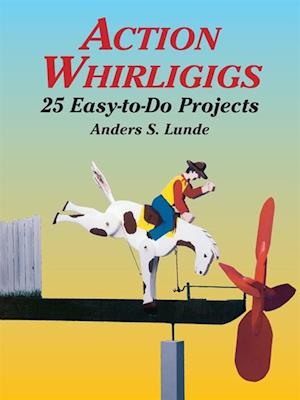 Action Whirligigs