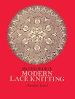 Second Book of Modern Lace Knitting