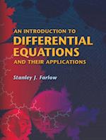 Introduction to Differential Equations and Their Applications
