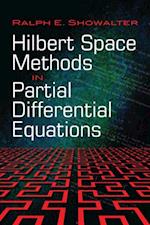 Hilbert Space Methods in Partial Differential Equations