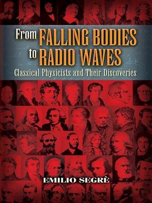 From Falling Bodies to Radio Waves