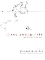 Three Young Rats and Other Rhymes