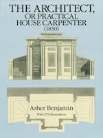 Architect, or Practical House Carpenter (1830)