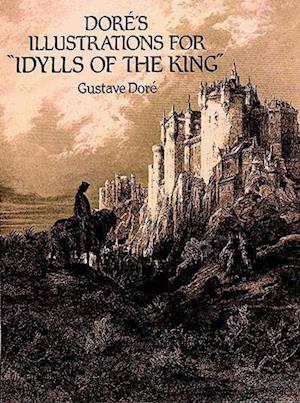 Dore's Illustrations for 'Idylls of the King'