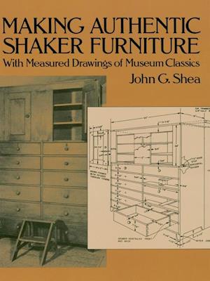 Making Authentic Shaker Furniture