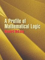 Profile of Mathematical Logic