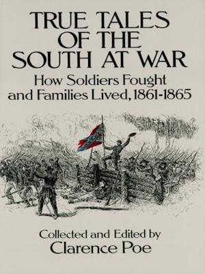 True Tales of the South at War