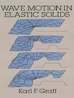 Wave Motion in Elastic Solids