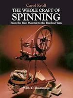 Whole Craft of Spinning