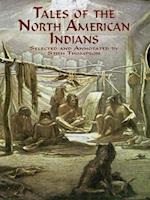 Tales of the North American Indians