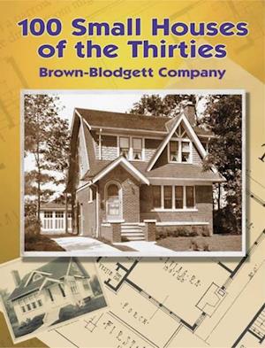 100 Small Houses of the Thirties