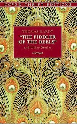 Fiddler of the Reels and Other Stories