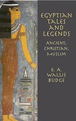 Egyptian Tales and Legends