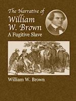 Narrative of William W. Brown, a Fugitive Slave