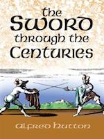 Sword Through the Centuries