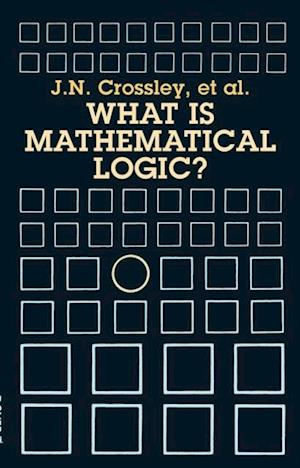 What Is Mathematical Logic?