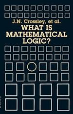 What Is Mathematical Logic?