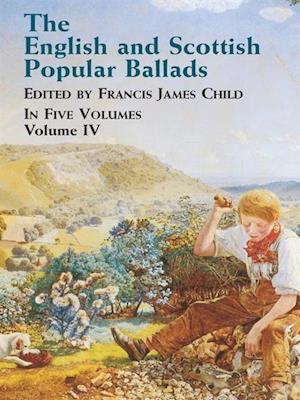 English and Scottish Popular Ballads, Vol. 4