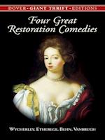 Four Great Restoration Comedies