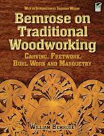 Bemrose on Traditional Woodworking