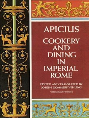 Cookery and Dining in Imperial Rome