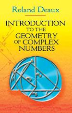 Introduction to the Geometry of Complex Numbers