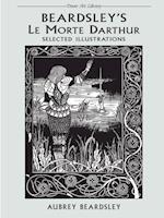 Beardsley's Le Morte Darthur