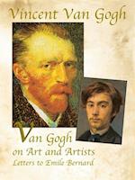 Van Gogh on Art and Artists