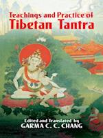 Teachings and Practice of Tibetan Tantra