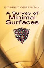 Survey of Minimal Surfaces