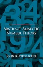 Abstract Analytic Number Theory