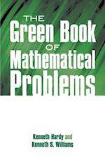 Green Book of Mathematical Problems