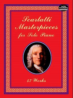 Scarlatti Masterpieces for Solo Piano