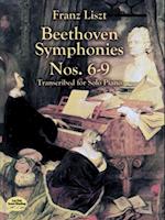 Beethoven Symphonies Nos. 6-9 Transcribed for Solo Piano