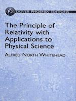 Principle of Relativity with Applications to Physical Science