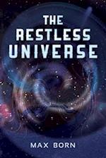 Restless Universe