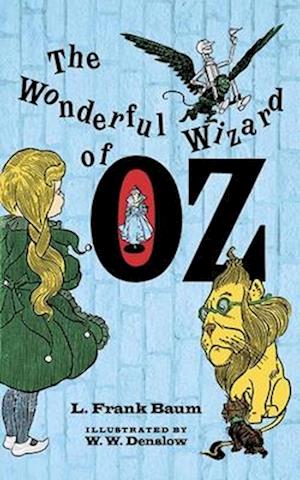 The Wonderful Wizard of Oz