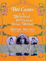 Bel Canto, Theorical And Pratical Method