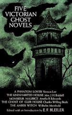 Five Victorian Ghost Novels