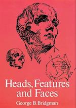 Heads, Features and Faces