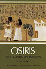 Osiris and the Egyptian Resurrection: v. 1