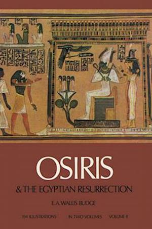Osiris and the Egyptian Resurrection, Vol. 2