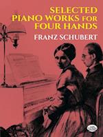 Selected Piano Works for Four Hands