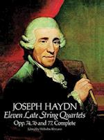 Eleven Late String Quartets, Opp. 74, 76 and 77, Complete