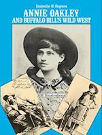 Annie Oakley and Buffalo Bill's Wild West